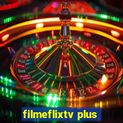 filmeflixtv plus